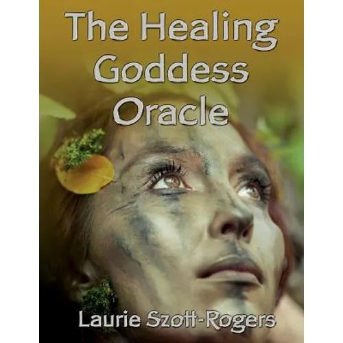 The Healing Goddess Oracle