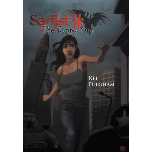 Sadist II: The Duppy King
