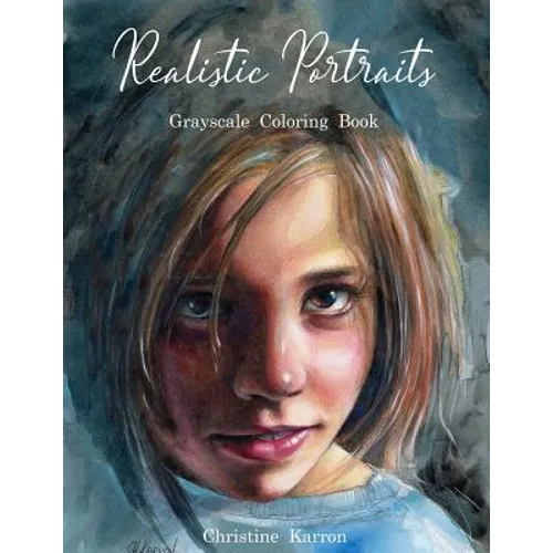 Realistic Portraits Grayscale Coloring Book
