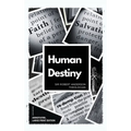 Human Destiny: Large Print Edition - Annotated