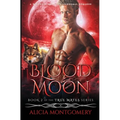 Blood Moon: A Werewolf Shifter Paranormal Romance