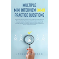 Multiple Mini Interview (MMI) Practice Questions