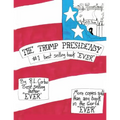The Trump Presidensy: #1 best selling book "EVER"