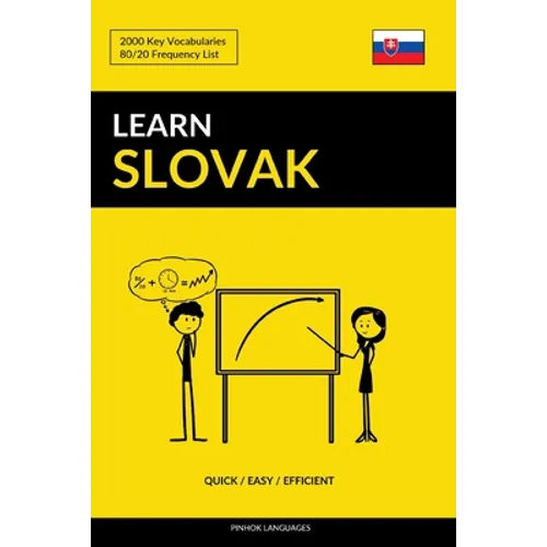 Learn Slovak - Quick / Easy / Efficient: 2000 Key Vocabularies
