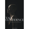 Tall Confidence: Embrace Your Unique Journey to Self-Assuredness