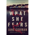 What She Fears: Book 4 in the Adam Kaminski Mystery Series