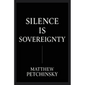 Silence Is Sovereignty: The Power of Being Unreadable
