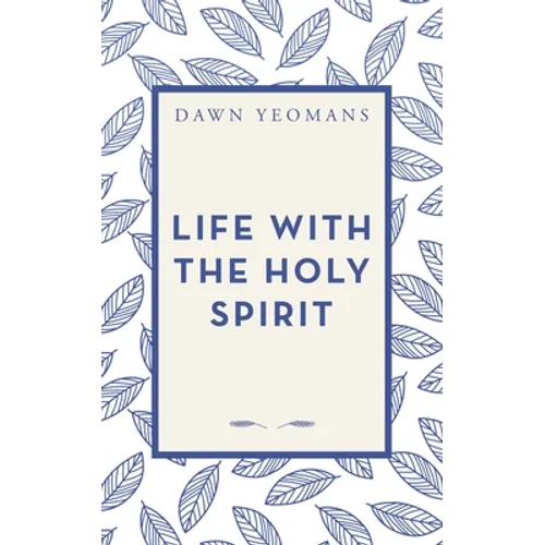 Life with the Holy Spirit