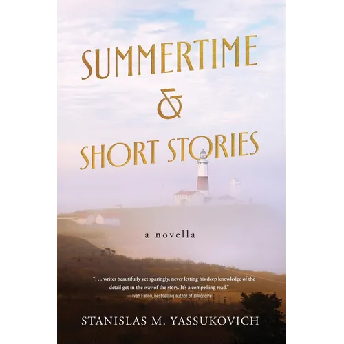 Summertime and Short Stories