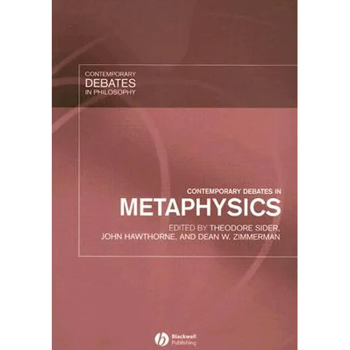 Contemporary Debates in Metaphysics