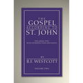 The Gospel According to St. John, Volume 2
