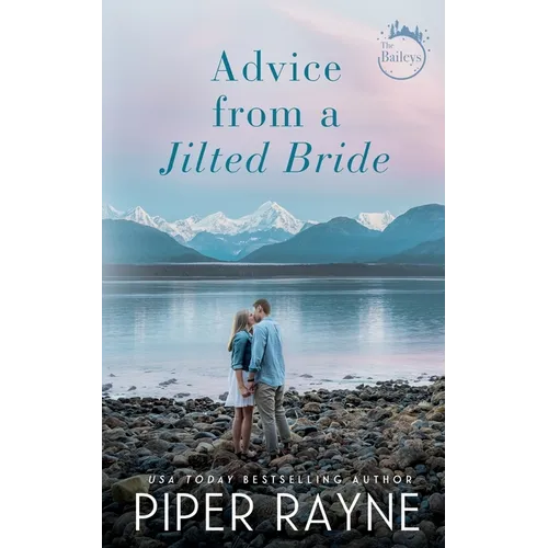 Advice from a Jilted Bride