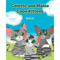 Colette and Maine Coon Kittens