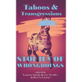 Taboos & Transgressions: Stories of Wrongdoings