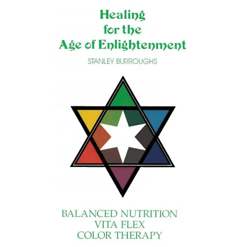 Healing for the Age of Enlightenment