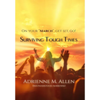 Surviving Tough Times