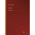 Colomba: in large print