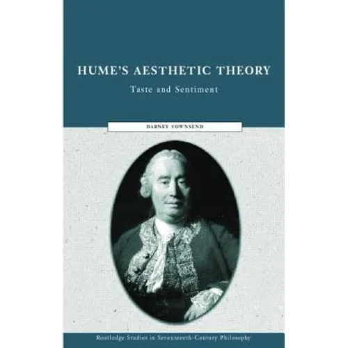 Hume's Aesthetic Theory: Taste and Sentiment