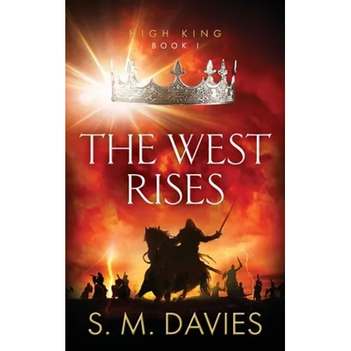 The West Rises