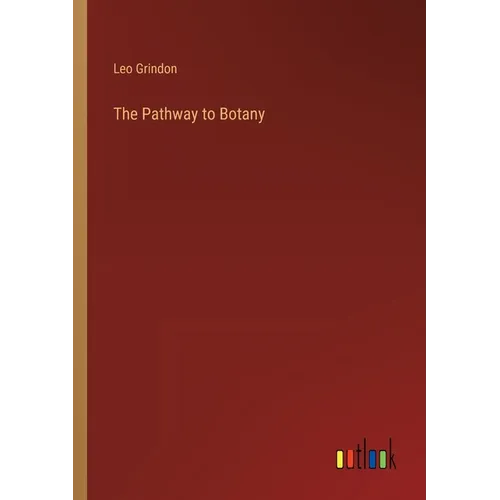 The Pathway to Botany
