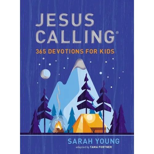 Jesus Calling: 365 Devotions for Kids