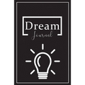 Dream Book: Record, Track, and Interpret Your Dreams, Daily Dream Book
