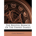 The Bristol Branch of the Finney Family