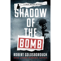 Shadow of the Bomb