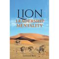 Lion Leadership Mentality