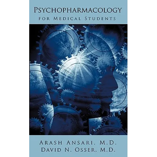 Psychopharmacology for Medical Students