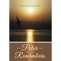 Peter Remembers