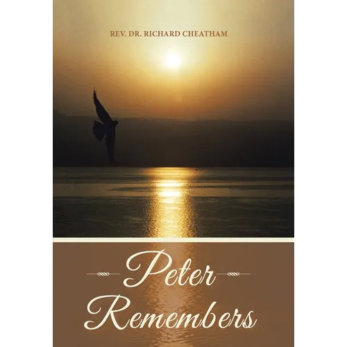 Peter Remembers