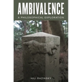 Ambivalence: A Philosophical Exploration