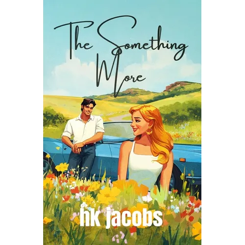 The Something More