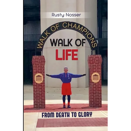 Walk of Life: From Death to Glory
