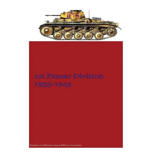 1st Panzer Division 1935-1945