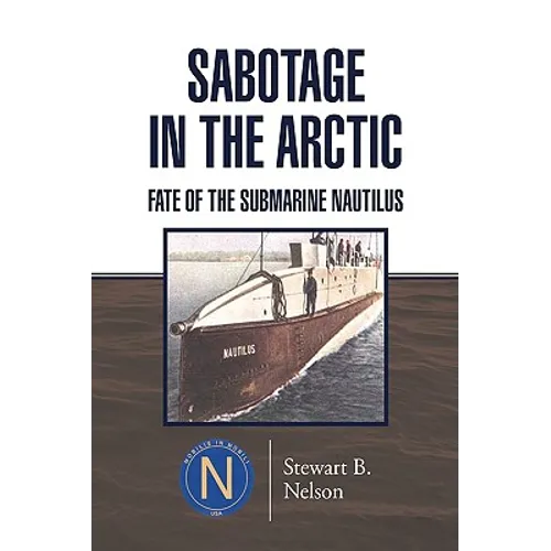 Sabotage in the Arctic