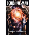 Being Hue-man