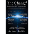 The Change 12: Insights Into Self-empowerment