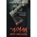 The Axman of New Orleans