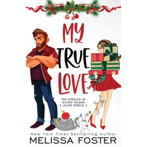 My True Love (Holiday Edition)