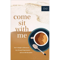 Come Sit with Me