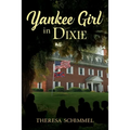 Yankee Girl in Dixie
