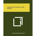 Legends Of Saints And Beasts