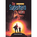 The Superhero Within: Super Drat