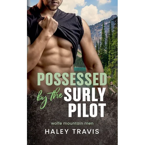 Possessed by the Surly Pilot