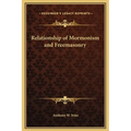 Relationship of Mormonism and Freemasonry