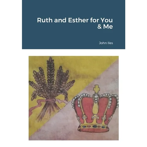 Ruth and Esther for You & Me