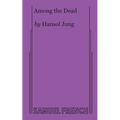 Among the Dead