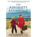 The Adversity Advantage: Turn Your Childhood Hardship Into Career and Life Success - Paperback